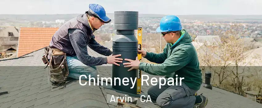  Chimney Repair Arvin - CA