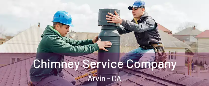  Chimney Service Company Arvin - CA