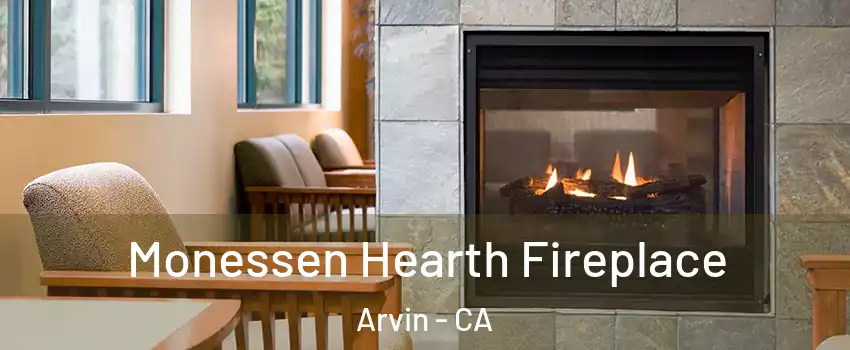  Monessen Hearth Fireplace Arvin - CA