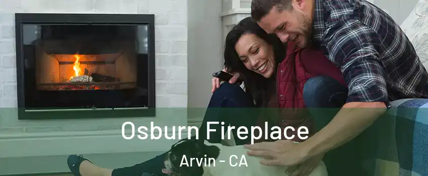  Osburn Fireplace Arvin - CA